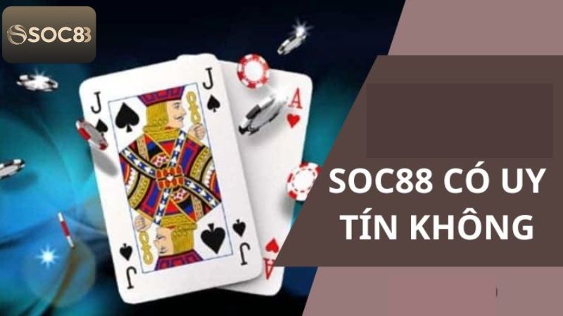 Soc88 có uy tín không thể hiện qua các đối tác của nhà cái